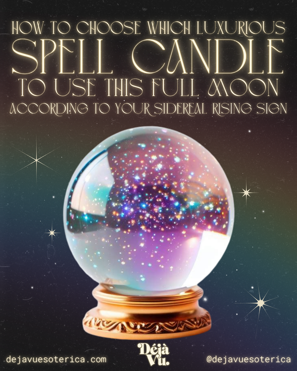 How to choose which of our luxurious spell candles to use this upcoming full moon according to your sidereal rising sign!