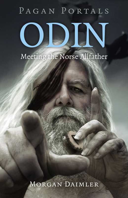 Pagan Portals - Odin by Morgan Daimler: Paperback; 122 pages / English