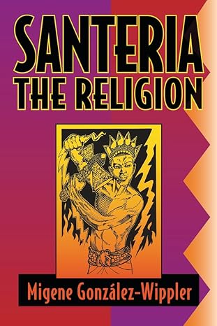 Santeria: The Religion