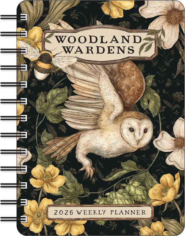 Woodland Wardens 2026 Weekly Planner by Jessica  Roux