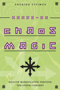 Hands-On Chaos Magic