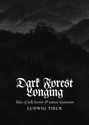 The Dark Forest Longing