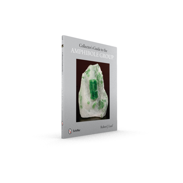 Collectors' Guide to the Amphibole Group