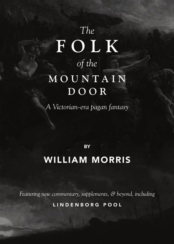 The Folk of the Mountain Door: A Victorian-Era Pagan Fantasy
