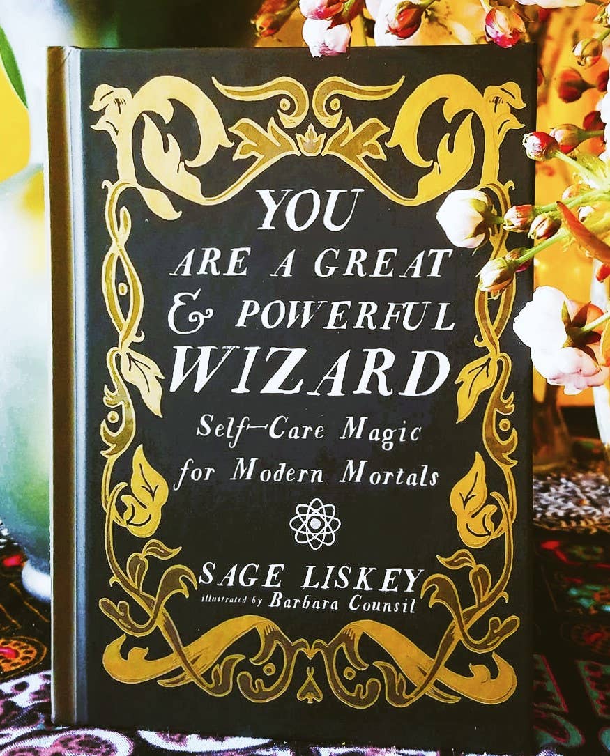 You Are a Great and Powerful Wizard: Self-Care Magic