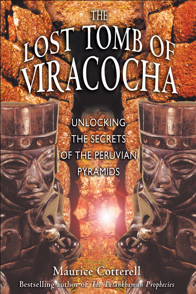 Lost Tomb of Viracocha: Secrets of the Peruvian Pyramids