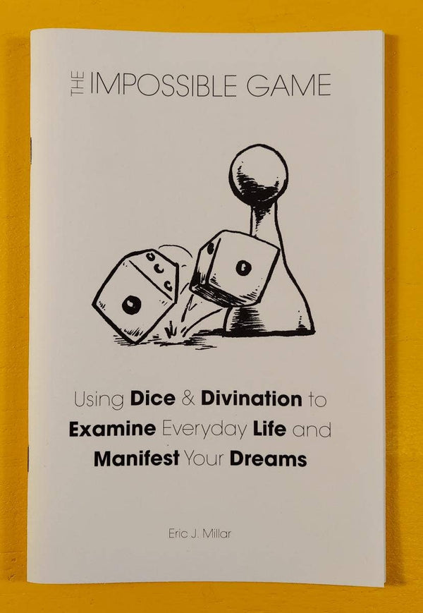 Impossible Game: Divination to Manifest Your Dreams (Zine)